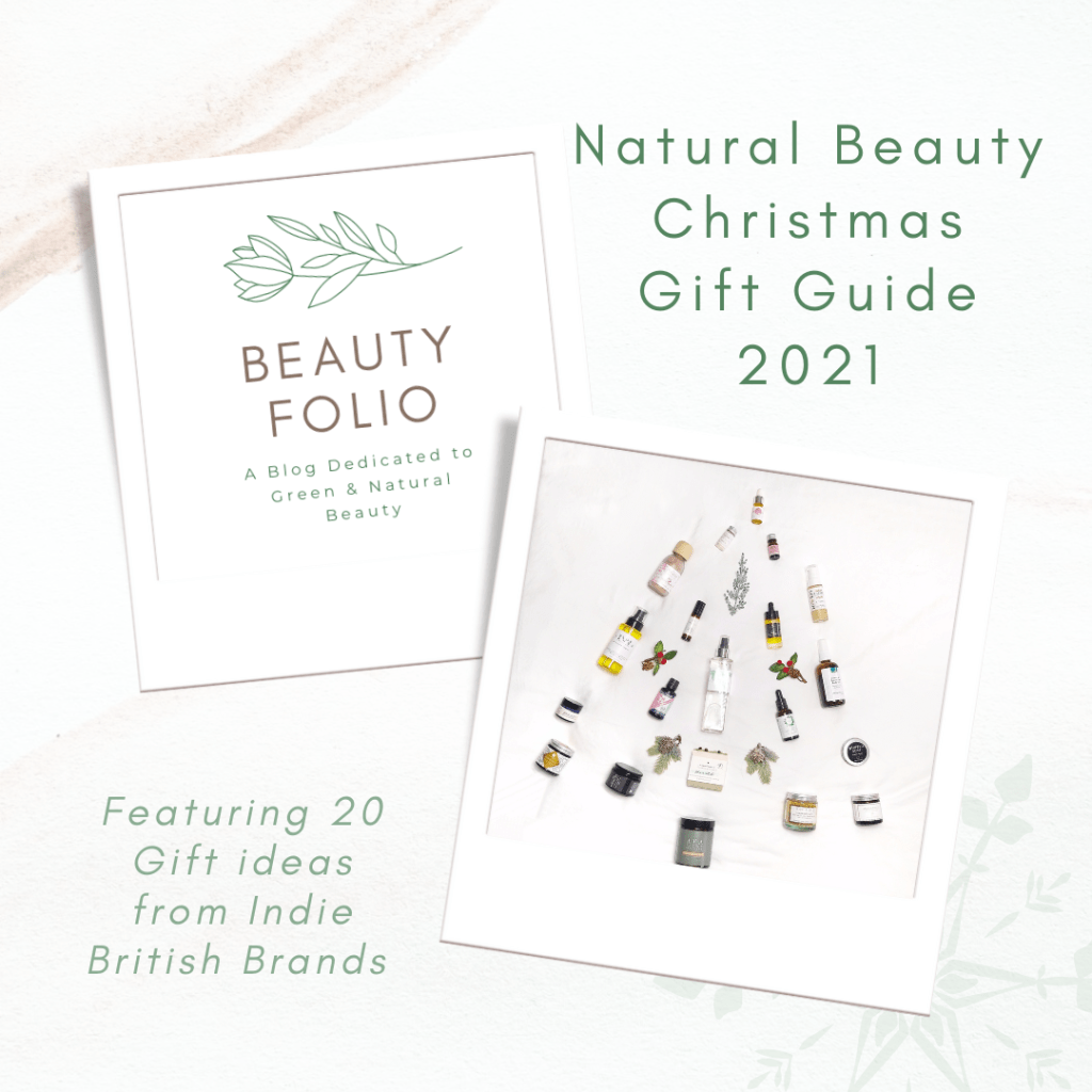 Beauty Folio’s Natural Beauty Christmas Gift Guide&nbsp;2021